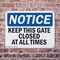 Signmission Keep This Gate Closed At All Times, 10 in W x Rectangle, Plastic OS-2PACK-NS-P-710-L-13874 - alternate 2